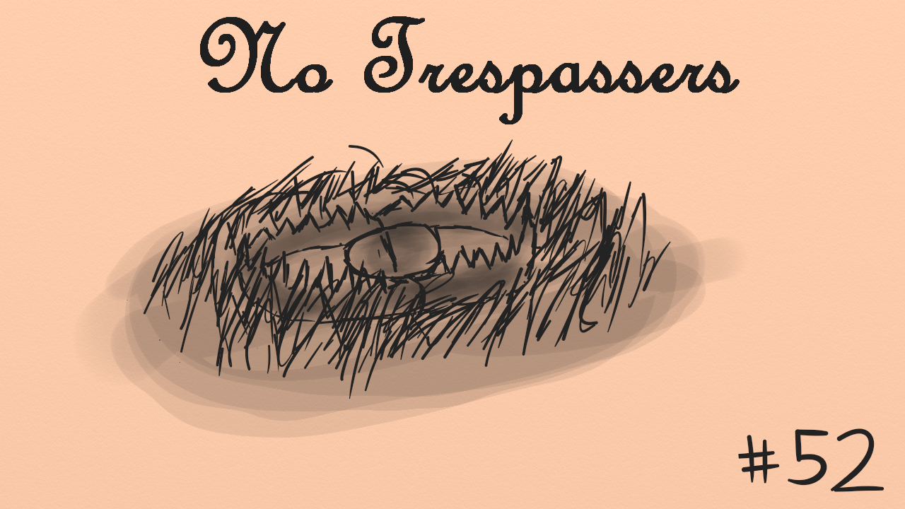 No Trespassers