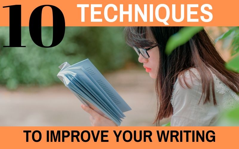 10 Techniques to Improve Your Writing, The Penned Sleuth, Writing, Educational, Top 10