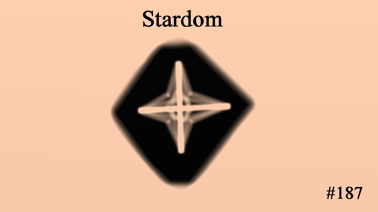 Stardom