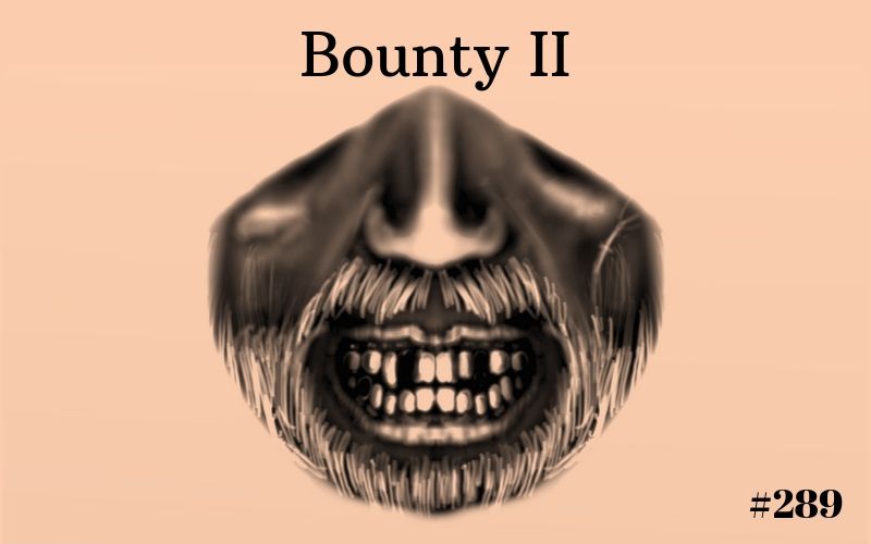 Bounty II, Short Story, Writing Prompt, The Penned Sleuth, Western, Adventure, Suspense