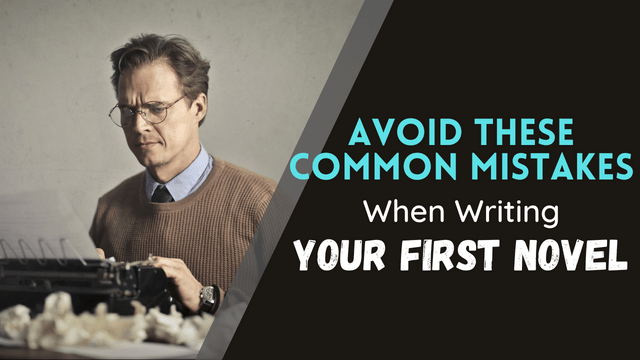 Avoid These Common Writing Mistakes When Writing Your First Novel, Matthew Dewey, The Penned Sleuth, A novel is not an easy project to tackle, let alone complete. There are many challenges along the road, and for a new writer, it’s an especially daunting road too. Some common mistakes can jeopardize your story and make the writing process grueling instead of enjoyable.  Here are some common mistakes you could make when writing your first novel and how to avoid them!