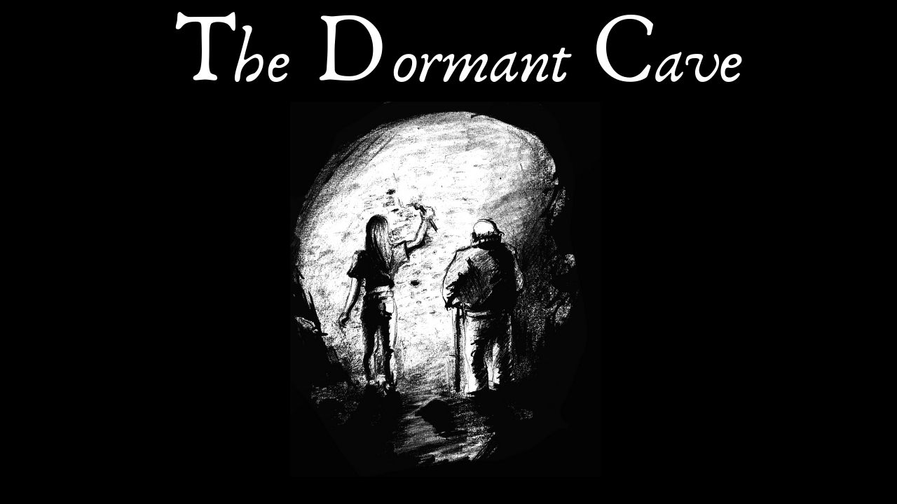 The Dormant Cave, Matthew Dewey, The Penned Sleuth, Thought to be the creation of mother nature, it was a cave inhabited by wild animals and criminals over the thousands of years. Readings on complex instruments showed an abnormal collection of elements deep within, which led to a full investigation. Leading field experts collected their best students and made it a training expedition, thinking it was only trapped gases or perhaps the morbid remains of the great lizards from before.