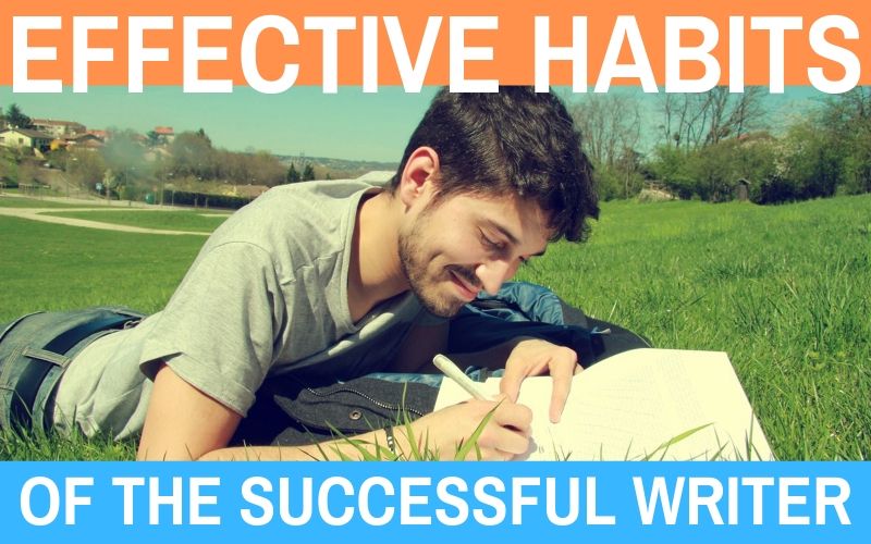 Effective Habits of the Successful Writer, Start Your Book Today, ​Too many writers around the world struggle to write their novels. It’s understandable, every writer struggles with their first book. However, that doesn’t mean you can’t develop the habits of an effective writer as soon as possible. Over the years I have formed my own habits and so have other writers, but a lot of us share similar habits that make us more productive and overall, better writers. Let’s take a look and learn together!