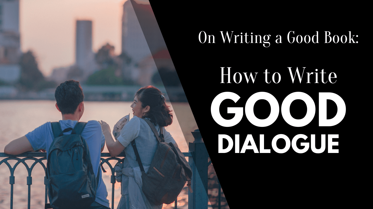 How to Write Good Dialogue, Writing a Good Book, Matthew Dewey, The Penned Sleuth, Writing a good dialogue should be as easy as having a conversation with your best friend. Words should come to mind in an instant, flow together and make sense. The real niggle that many writers encounter is realism. Realism is hard to maintain without going off topic, or breaking character, yet it can be done.  So, let’s go over how to write some good dialogue!