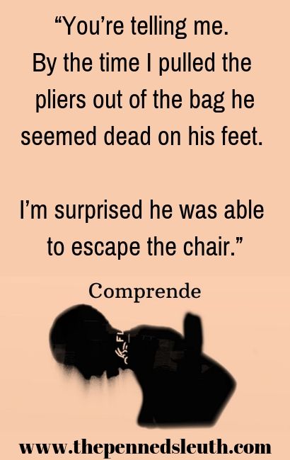 Comprende, Short Story, The Penned Sleuth, Action, Crime, Suspense