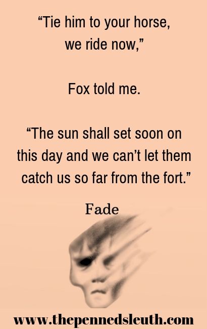 Fade, Short Story, The Penned Sleuth, Action, Adventure, Science Fiction