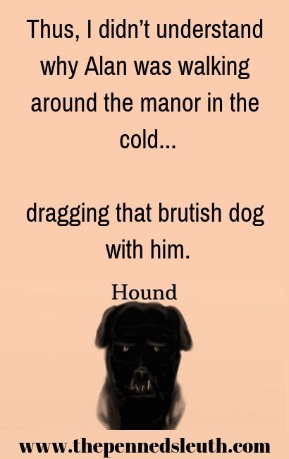 Hound, Short Story, The Penned Sleuth, Writing Prompt, Horror, Spooky, Drama