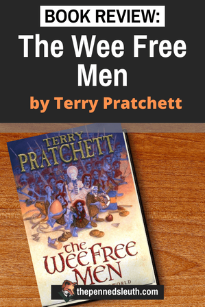 The Wee Free Men by Terry Pratchett - Book REVIEW, Matthew Dewey, The Penned Sleuth, The Wee Free Men is the start of a series of novels following the young witch, Tiffany Aching. In this first novel, Tiffany faces her first challenge, as nightmares become reality and invade her home, the country of Chalk. She is armed with her wits, a frying pan and the Nac Mac Feegle, a band of tiny, blue-skinned pictsies. However, will it be enough to face the evils coming out of Fairyland?  Here is my spoiler-free review of The Wee Free Men by Terry Pratchett!​