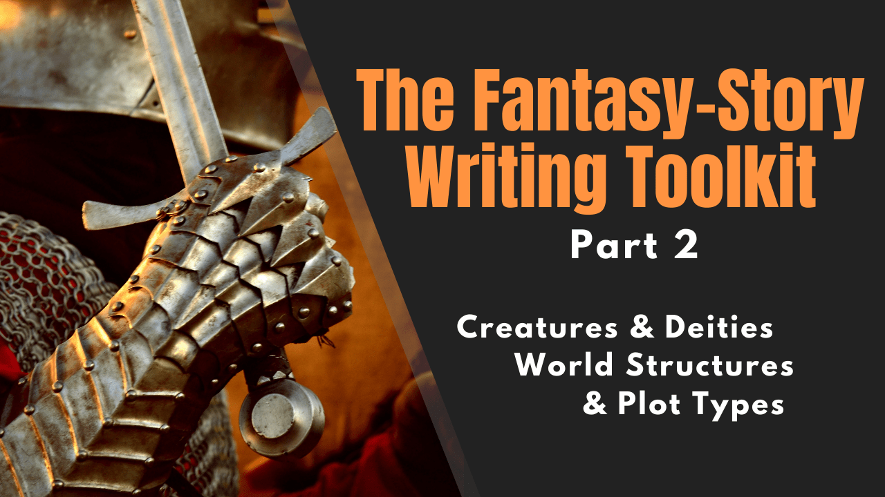 The Fantasy-Story Writing Toolkit: Tips and Ideas - Part 2, Matthew Dewey, The Penned Sleuth, One can’t sum up fantasy with world types and magical systems; there is a lot more to talk about. In this second part, we will be discussing creatures, races, deities, world structures and plot types. I go through some of the best methods for writing these fantasy elements, as well as different examples and which ones suit your story best.  With that said, let’s begin!