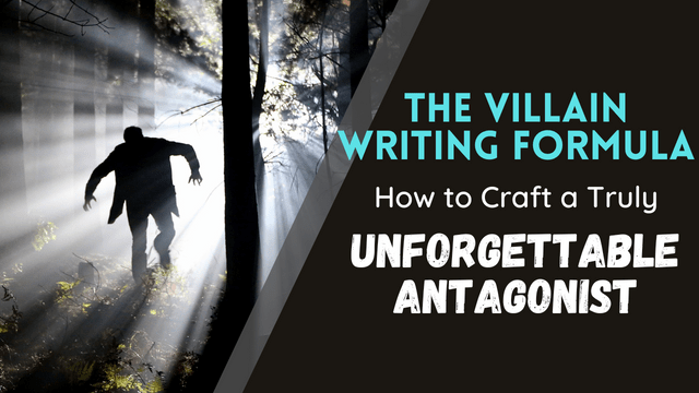 The Villain Writign Formula, How to Craft a Truly Unforgettable Antagonist, Matthew Dewey, The Penned Sleuth, ​The antagonist is one of the most important elements of a great story. A compelling bad guy can make or break a story, adding depth, tension, and conflict that keeps the reader engaged from beginning to end. Crafting such a villain is easier said than done, but that’s what I will be discussing today!  Today, we will cover some actionable steps for writing an unforgettable bad guy. Let’s dive in!